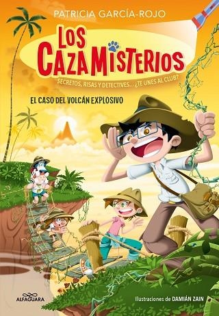 LOS CAZAMISTERIOS 6 EL CASO DEL VOLCÁN EXPLOSIVO | 9788419688156 | GARCÍA-ROJO, PATRICIA