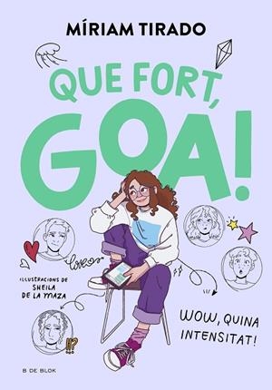 EM DIC GOA 2 QUE FORT GOA ! | 9788419522184 | TIRADO, MÍRIAM | Llibreria infantil i juvenil