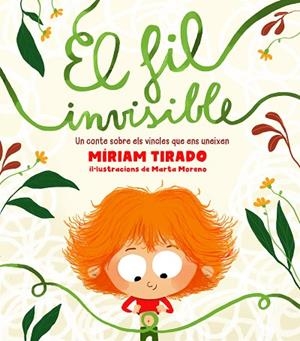 EL FIL INVISIBLE | 9788417921354 | TIRADO, MÍRIAM | Llibreria infantil i juvenil