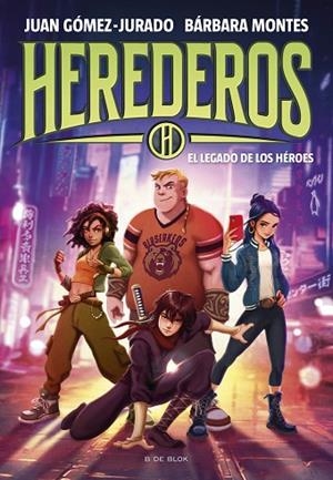 HEREDEROS 1 EL LEGADO DE LOS HÉROES | 9788419522955 | GÓMEZ-JURADO, JUAN/MONTES, BÁRBARA | Llibreria infantil i juvenil