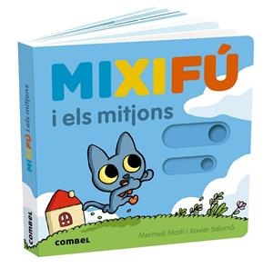 MIXIFÚ I ELS MITJONS | 9788411580724 | MARTÍ ORRIOLS, MERITXELL | Llibreria infantil i juvenil