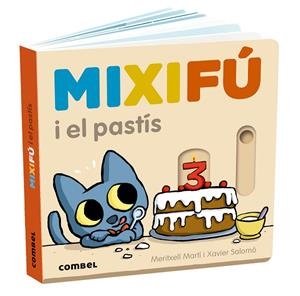 MIXIFÚ I EL PASTÍS | 9788411580748 | MARTÍ ORRIOLS, MERITXELL | Llibreria infantil i juvenil