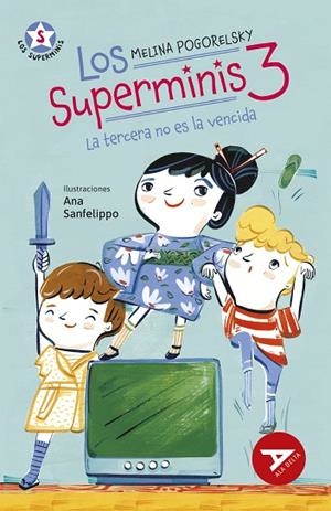 LOS SUPERMINIS 3 LA TERCERA NO ES LA VENCIDA | 9788414060575 | POGORELSKY, MELINA | Llibreria infantil i juvenil