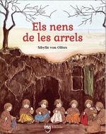 ELS NENS DE LES ARRELS | 9788412812343 | VON OLFERS, SIBYLLE | Llibreria infantil i juvenil