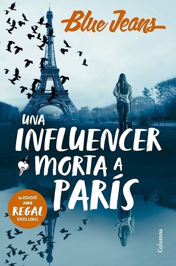 UNA INFLUENCER MORTA A PARÍS | 9788466431958 | BLUE JEANS | Llibreria infantil i juvenil