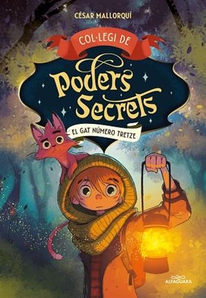 COL·LEGI DE PODERS SECRETS 1 EL GAT NÚMERO TRETZE | 9788419191960 | MALLORQUÍ, CÉSAR | Llibreria infantil i juvenil