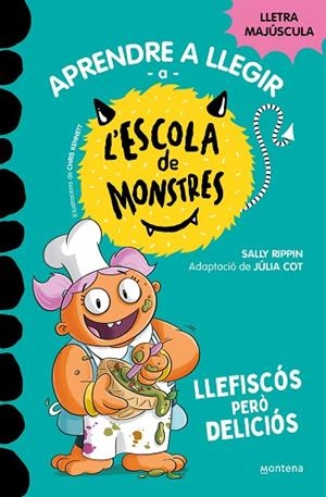 APRENDRE A LLEGIR A L'ESCOLA DE MONSTRES 14 LLEFISCÓS PERÒ DELICIÓS | 9788419746115 | RIPPIN, SALLY/COT, JÚLIA | Llibreria infantil i juvenil