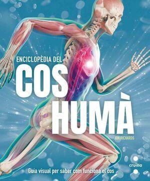 ENCICLOPÈDIA DEL COS HUMÀ | 9788466156707 | RICHARDS, JON | Llibreria infantil i juvenil