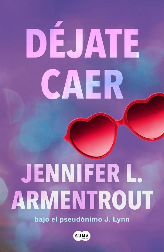 DÉJATE CAER ( TE ESPERARÉ 4 ) | 9788491298861 | ARMENTROUT, JENNIFER L. | Llibreria infantil i juvenil