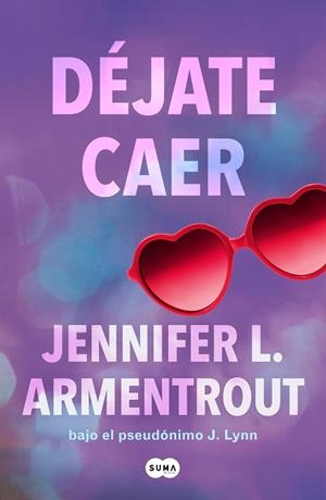 DÉJATE CAER ( TE ESPERARÉ 4 ) | 9788491298861 | ARMENTROUT, JENNIFER L.