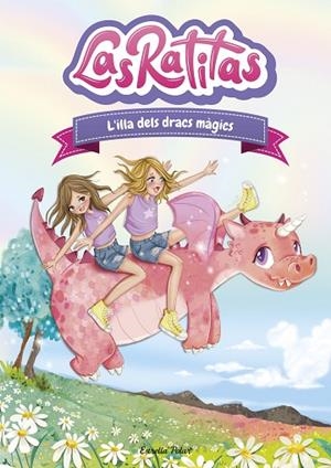 LAS RATITAS 11 L'ILLA DELS DRACS MÀGICS | 9788413897844 | ITARTE | Llibreria infantil i juvenil
