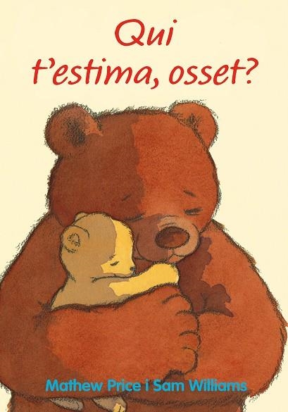 QUI T'ESTIMA OSSET ? | 9788418900594 | PRICE, MATHEW/WILLIAMS, SAM | Llibreria infantil i juvenil