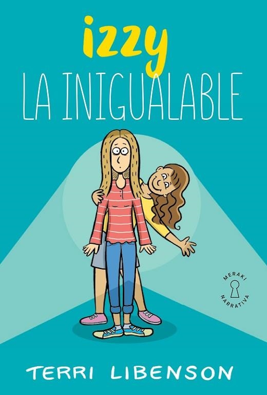 IZZY LA INIGUALABLE | 9788412789034 | LIBENSON, TERRI | Llibreria infantil i juvenil