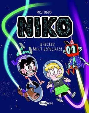 NIKO 2 EFECTES MOLT ESPECIALS ! | 9788419183583 | SORDO ARTARAZ, PACO | Llibreria infantil i juvenil