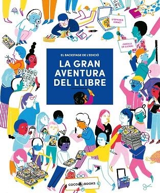 LA GRAN AVENTURA DEL LLIBRE | 9788412557121 | VERNET, STÉPHANIE | Llibreria infantil i juvenil