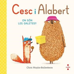 CESC I ALABERT ON SÓN LES GALETES ? | 9788466156813 | NAYLOR-BALLESTEROS , CHRIS | Llibreria infantil i juvenil