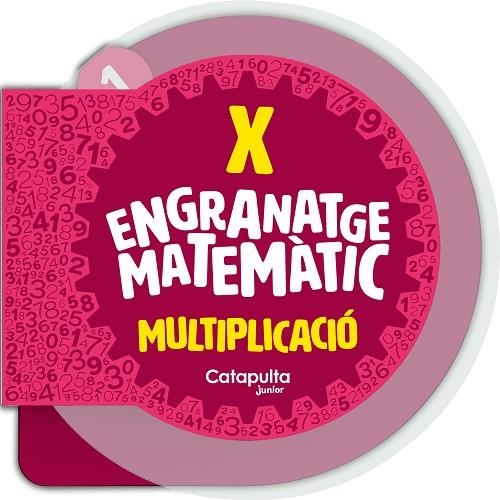 ENGRANATGE MATEMÀTIC LA MULTIPLICACIÓ | 9788419987112 | ELS EDITORS DE CATAPULTA