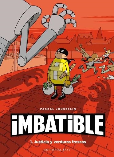 IMBATIBLE 1 JUSTICIA Y VERDURAS FRESCAS | 9788417760533 | JOUSSELIN, PASCAL | Llibreria infantil i juvenil