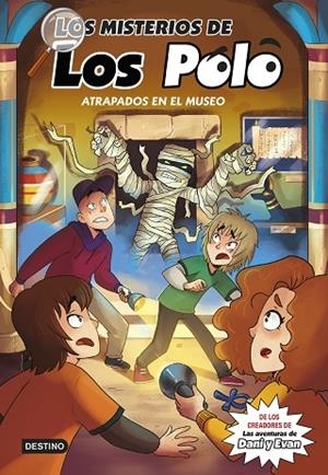 LOS MISTERIOS DE LOS POLO 3 ATRAPADOS EN EL MUSEO | 9788408287070 | LOS POLO | Llibreria infantil i juvenil