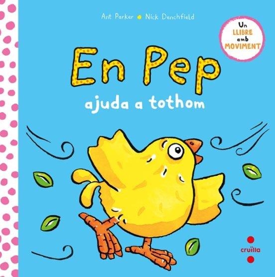EN PEP AJUDA  A TOTHOM | 9788466156820 | DENCHFIELD, NICK | Llibreria infantil i juvenil