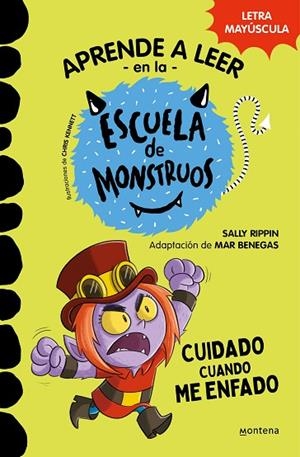 APRENDER A LEER EN LA ESCUELA DE MONSTRUOS 15 CUIDADO CUANDO ME ENFADO | 9788419650979 | RIPPIN, SALLY | Llibreria infantil i juvenil