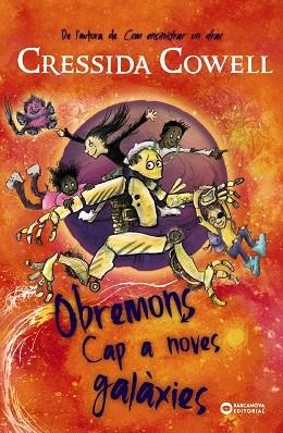 OBREMONS CAP A NOVES GALÀXIES | 9788448963279 | COWELL, CRESSIDA | Llibreria infantil i juvenil