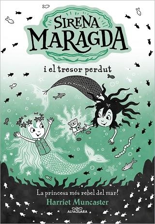 LA SIRENA MARAGDA 3 SIRENA MARAGDA I EL TRESOR PERDUT | 9788419688569 | MUNCASTER, HARRIET | Llibreria infantil i juvenil