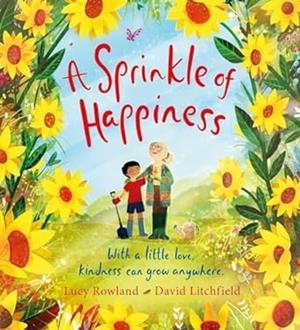A SPRINKLE OF HAPPINESS | 9780702313776 | ROWLAND, LUCY/LITCHFIELD, DAVID | Llibreria infantil i juvenil