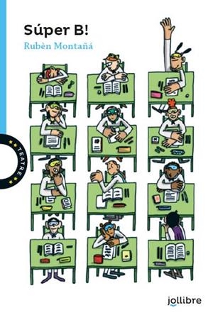 SÚPER B ! | 9788411520638 | MONTAÑÁ ROS, RUBÈN