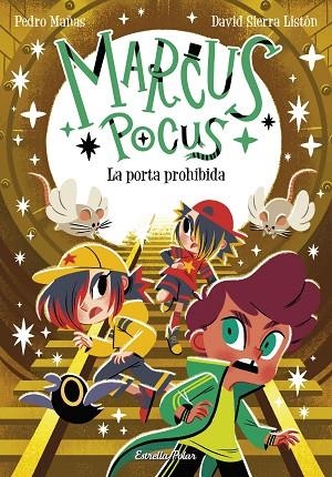 MARCUS POCUS 6 LA PORTA PROHIBIDA | 9788413898650 | MAÑAS, PEDRO/SIERRA LISTÓN, DAVID