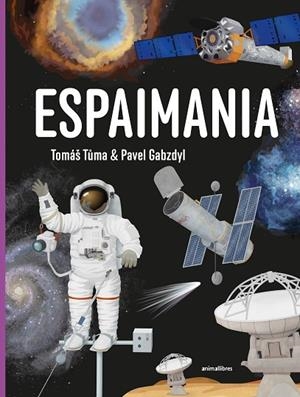 ESPAIMANIA | 9788419659828 | GABZDYL, PAVEL/TUMA, TOMÁŠ | Llibreria infantil i juvenil