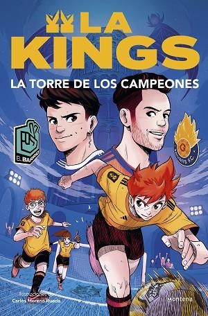 LA TORRE DE LOS CAMPEONES ( LA KINGS 2 ) | 9788410050433 | KINGS LEAGUE