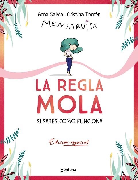 LA REGLA MOLA ( SI SABES CÓMO FUNCIONA ) ( EDICIÓN PREMIUM CON CONTENIDO EXCLUSIVO ) | 9788410050358 | TORRÓN (MENSTRUITA), CRISTINA/SALVIA, ANNA