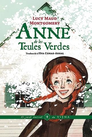 ANNE DE LES TEULES VERDES | 9788419474230 | MONTGOMERY, LUCY MAUD | Llibreria infantil i juvenil