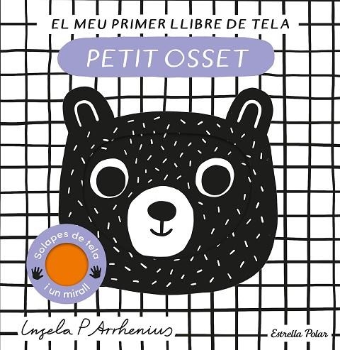 PETIT OSSET EL MEU PRIMER LLIBRE DE TELA | 9788413897226 | ARRHENIUS, INGELA P. | Llibreria infantil i juvenil