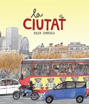 LA CIUTAT | 9788418288821 | CAPDEVILA I VALLS, ROSER | Llibreria infantil i juvenil