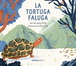 LA TORTUGA FALUGA | 9788418696428 | ARNAL, LAURA | Llibreria infantil i juvenil