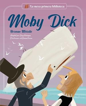 MOBY DICK | 9788413614267 | MELVILLE, HERMAN/RODRÍGUEZ, SERGI | Llibreria infantil i juvenil