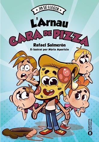 L'ARNAU CARA DE PIZZA | 9788448964023 | SALMERÓN, RAFAEL | Llibreria infantil i juvenil
