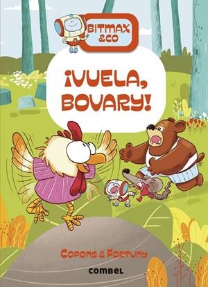 VUELA BOVARY ! | 9788411581721 | COPONS RAMON, JAUME/FORTUNY ARNELLA, LILIANA | Llibreria infantil i juvenil