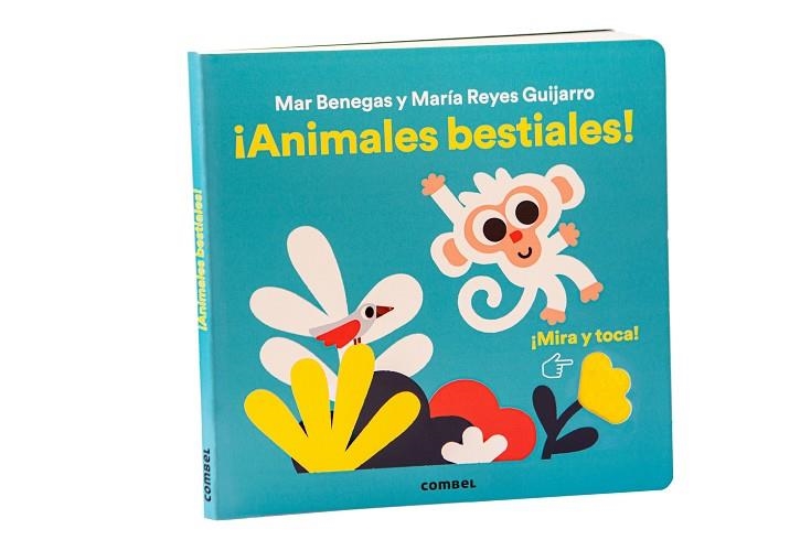 MIRA Y TOCA ¡ ANIMALES BESTIALES ! | 9788411581363 | BENEGAS ORTIZ, MARÍA DEL MAR | Llibreria infantil i juvenil