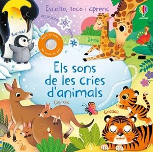 ELS SONS DE LES CRIES D'ANIMALS | 9781835401880 | TAPLIN, SAM | Llibreria infantil i juvenil