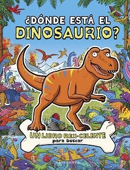 DÓNDE ESTÁ EL DINOSAURIO ? | 9788467970623 | COTTELL, JAMES/BROWN, HELEN