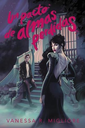UN PACTO DE ALMAS PERDIDAS | 9788419988300 | R. MIGLIORE, VANESSA | Llibreria infantil i juvenil