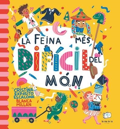 LA FEINA MÉS DIFÍCIL DEL MÓN | 9788418232657 | EXPÓSITO ESCALONA, CRISTINA/MILLÁN, BLANCA | Llibreria infantil i juvenil
