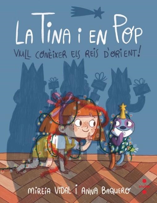LA TINA I EN POP 7 VULL CONÈIXER ELS REIS D'ORIENT ! | 9788466157391 | VIDAL SAENZ, MIREIA | Llibreria infantil i juvenil