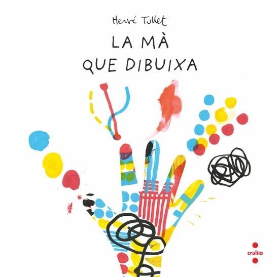 LA MÀ QUE DIBUIXA | 9788466157537 | TULLET, HERVÉ | Llibreria infantil i juvenil