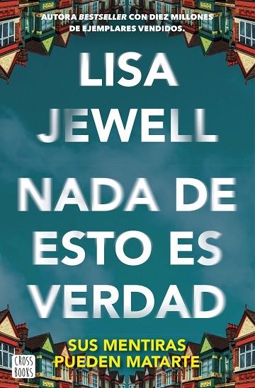 NADA DE ESTO ES VERDAD | 9788408292128 | JEWELL, LISA | Llibreria infantil i juvenil