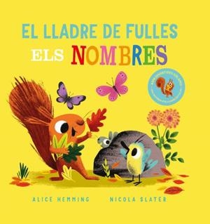 EL LLADRE DE FULLES ELS NOMBRES | 9788418753381 | HEMMING, ALICE/SLATER, NICOLA | Llibreria infantil i juvenil