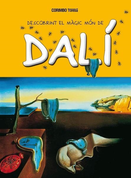 DESCOBRINT EL MÓN MÀGIC DE DALÍ | 9788484706731 | JORDÀ, MARIA | Llibreria infantil i juvenil
